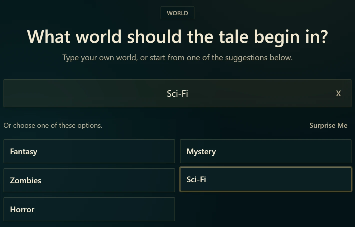 Quickstart asking what world the tale should begin in, with Sci-Fi chosen.